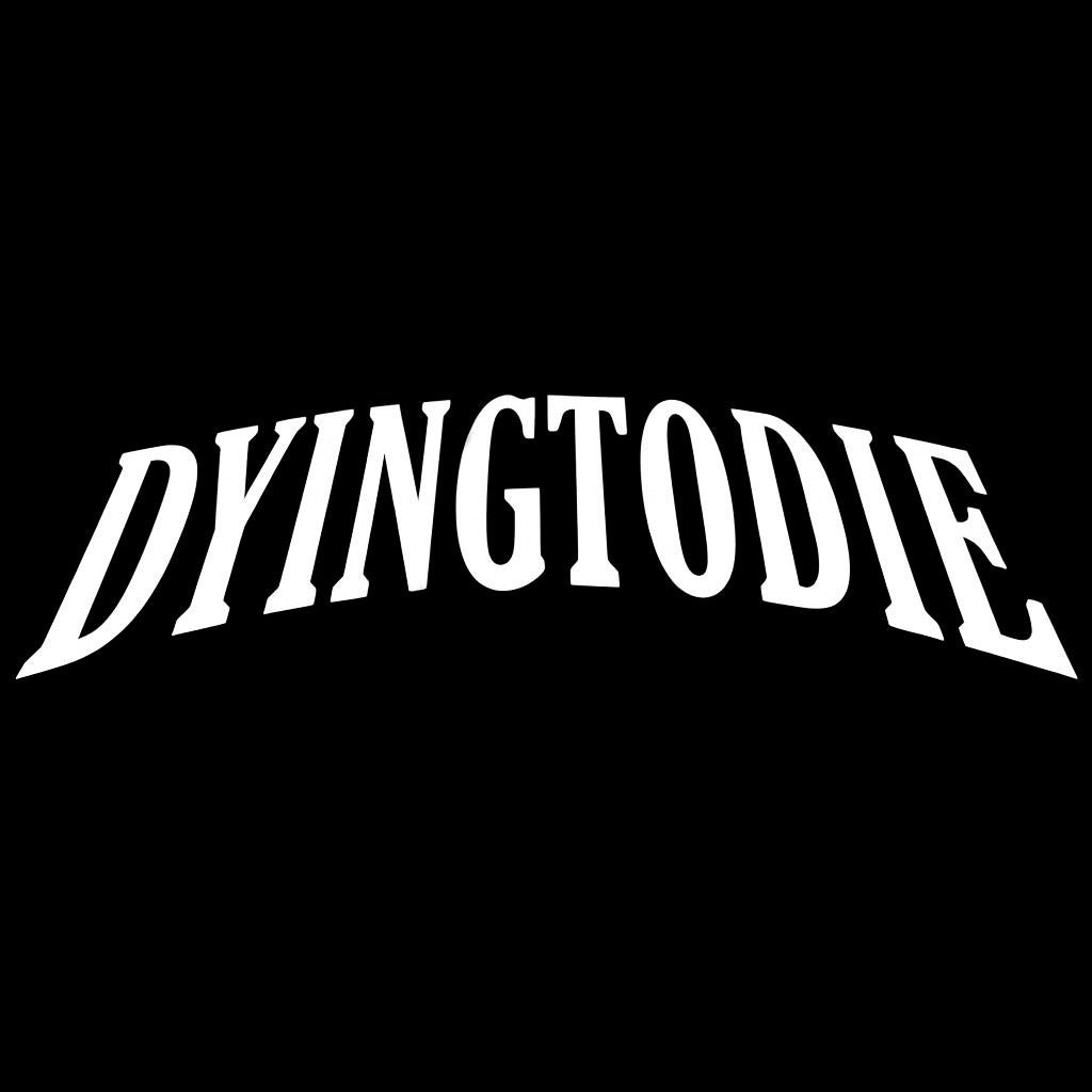 DYINGTODIE Digital Gift Card